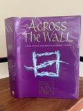 Across The Wall (signed)