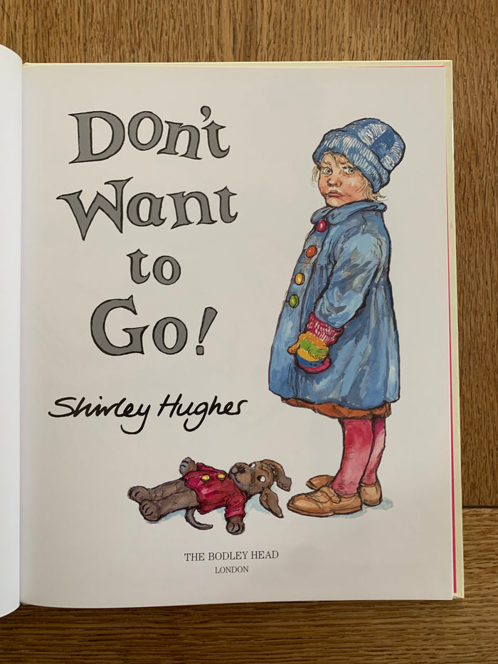 Don't Want To Go