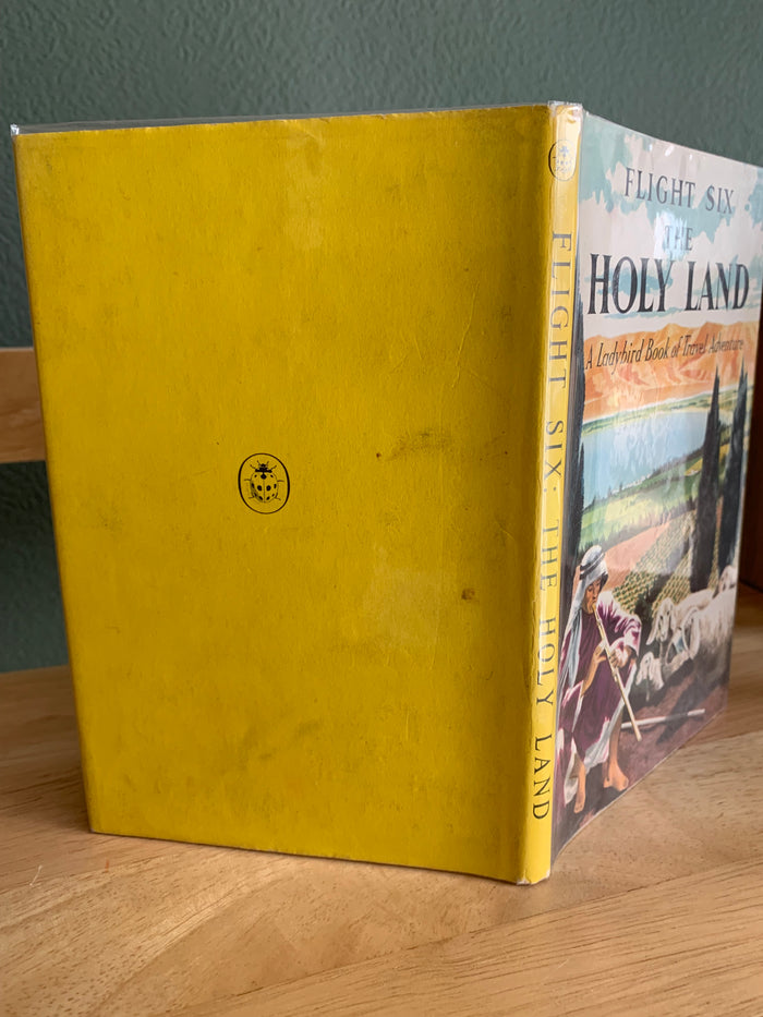 Flight Six: The Holy Land - A Ladybird Book of Travel Adventure