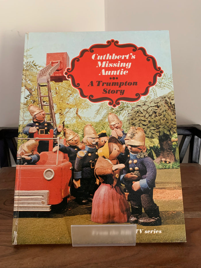 Cuthbert's Missing Auntie - A Trumpton Story