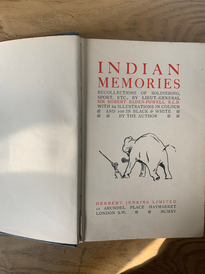 Indian Memories - Recollections of Soldiering, Sport etc