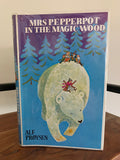Mrs Pepperpot in the Magic Wood and other stories