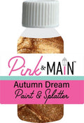Paint & Splatter - Autumn Dreams