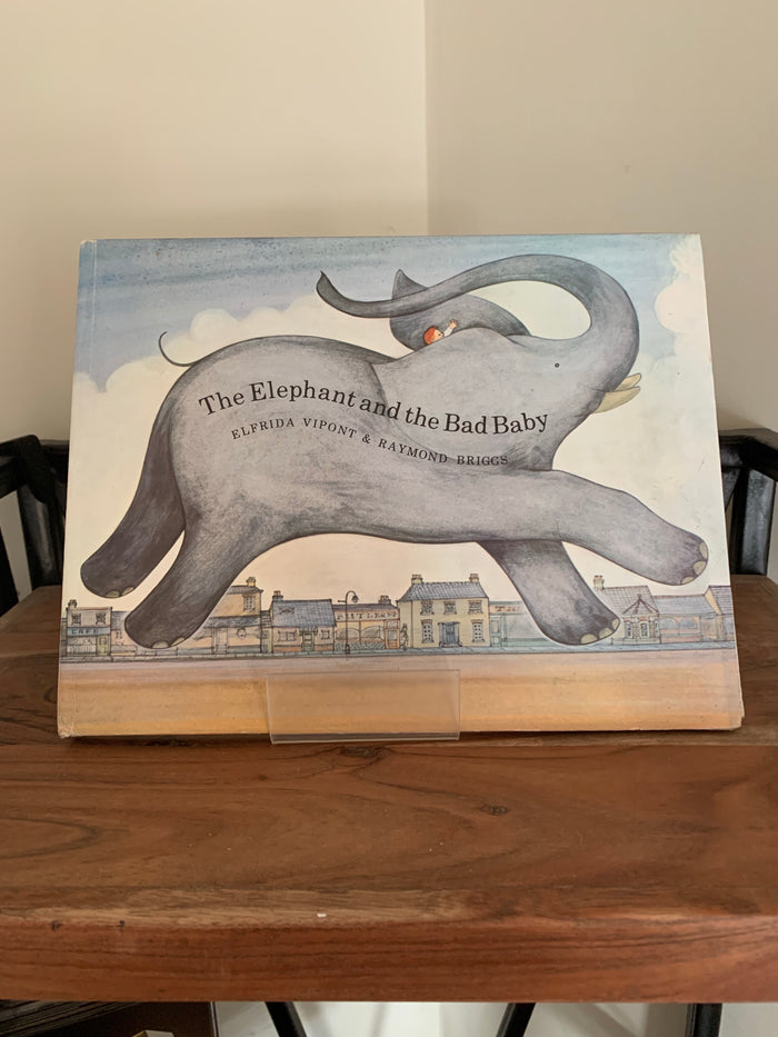 The Elephant and the Bad Baby