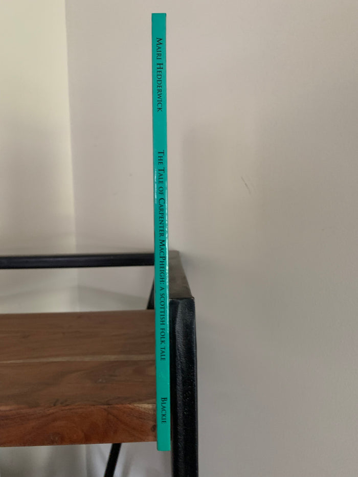 The Tale of Carpenter MacPheigh (signed)