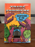 The Transformers: Decepticons At The Pole