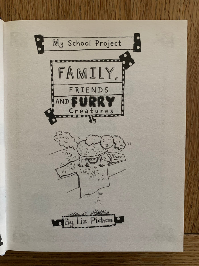 Tom Gates - Family, Friends and Furry Creatures