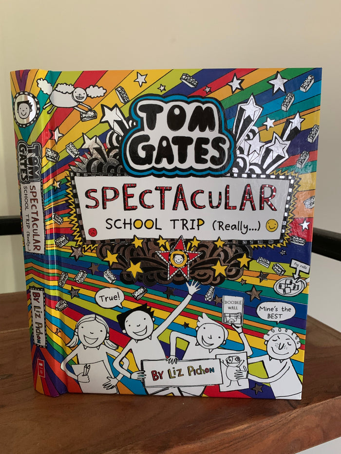 Tom Gates - Spectacular School Trip (Really....)